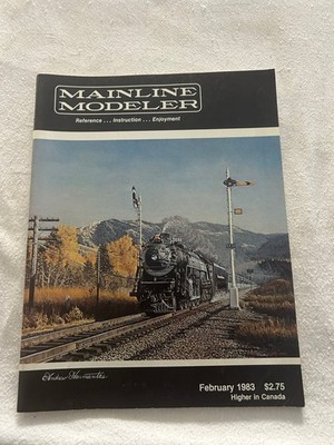 MAINLINE MODELER Magazine February 1983 Model Railroad Trains Steam Locomotive