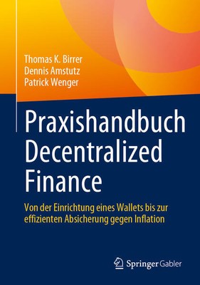 Praxishandbuch Decentralized Finance | 2023 | deutsch