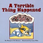 A Terrible Thing Happened - Margaret M. Holmes (Paperback / Soft Cover)