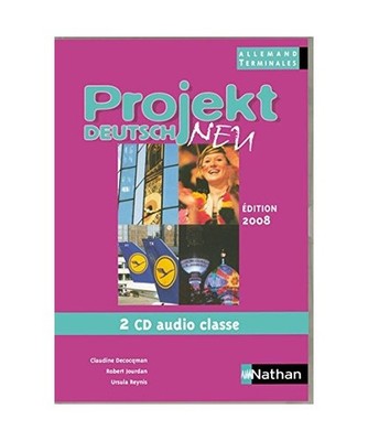 Projekt Deutsch Neu Term cd audio classe, Decocqman, Claudine