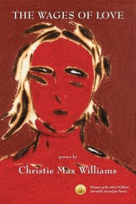 Christie Max Williams The Wages of Love (Taschenbuch)