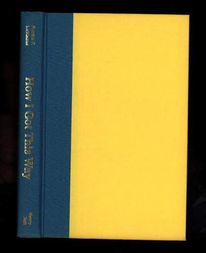 McManus, Patrick F.: How I Got This Way ** Signed ** HB/DJ 1st/1st - Picture 5 of 6