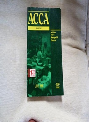 ACCA Study Text: Managerial Finance By Association of Chartered 