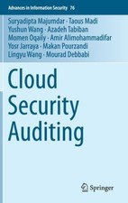 Cloud Security Auditing (Advances in Information Security) [Hardback]