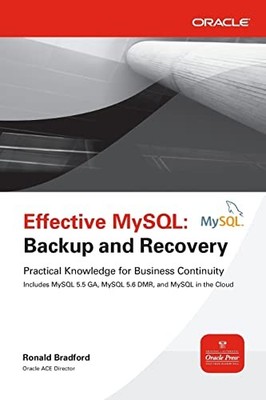 Effective MySQL Backup and Recovery (Oracle Press) - Paperback - VERY GOOD