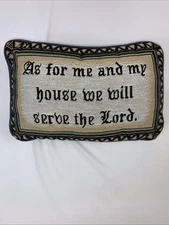Decorative Tapestry Throw Pillow 12x7 As For Me And My House