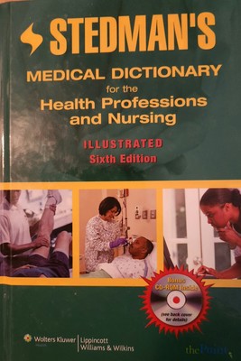 STEDMAN'S MEDICAL DICTIONARY for Health Professions & Nursing SIXTH EDITION 6TH