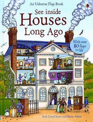 See Inside Houses Long Ago (See Inside Board Books) by Rob Lloyd Jones