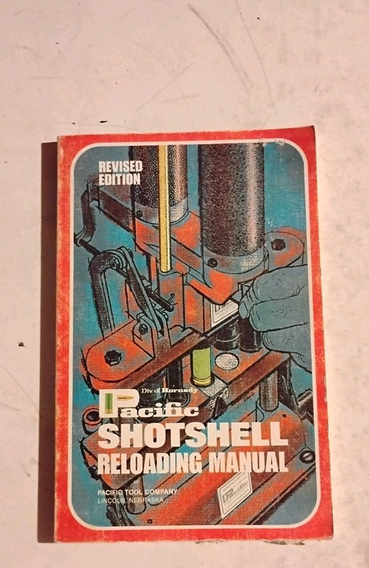 Pacific Shotshell Reloading Manual Revised Edition 1971