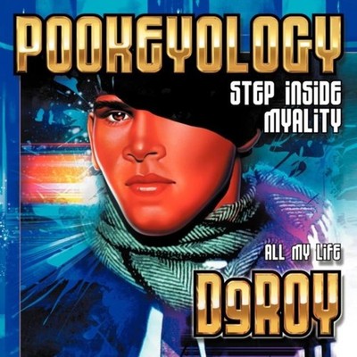 Pookeyology Step Inside Myality Deroy Paperback Author Solutions