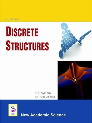 B.S. Vatsa Suchi Vasta Discrete Structures (Gebundene Ausgabe)