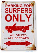 TIN SIGN Surfers Parking Metal D cor Wall Art Surf Shop Lodge A637
