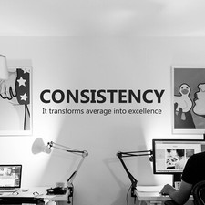 Consistency Wall Decal Sticker Office Decor Quote Vinyl Inspirational Wall Art