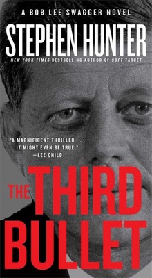 The Third Bullet - mass market paperback Hunter, Stephen