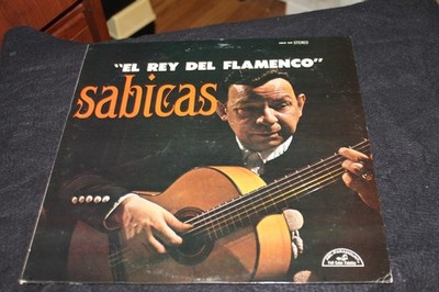 EL REY DEL FLAMENCO SABICAS STEREO RECORD ALBUM