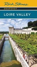 Rick Steves Snapshot Loire Valley - paperback Steves, Rick|Smith, Steve