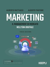 Libri Alberto Mattiacci / Alberto Pastore - Marketing. Il Management Di Mercato 