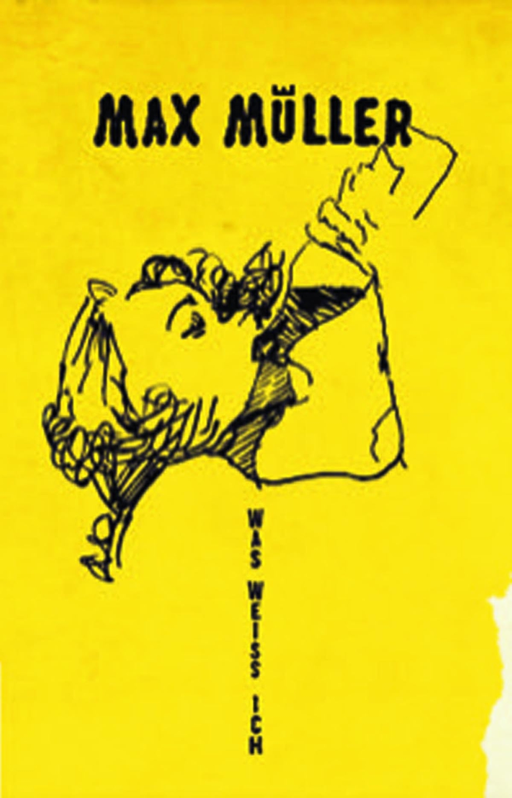 Max Müller Was Weiß Ich (Lim.Ed.)