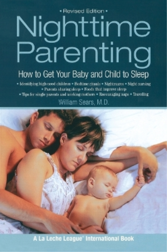 William Sears Nighttime Parenting (Tascabile)