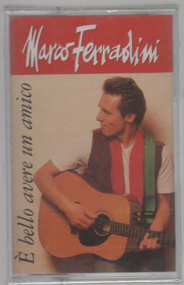 MARCO FERRADINI ES IST SCHÖN, EINEN FREUND ZU HABEN MC K7 MUSIKKASSETTE VERSIEGELT!!!
