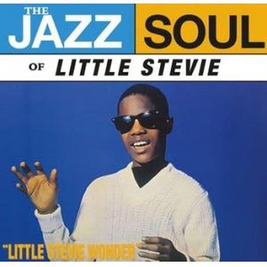 Wonder Stevie - The Jazz Soul Of Little Stevie