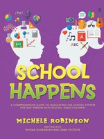 Michele Robinson | School Happens | Taschenbuch | Englisch (2020) | Authorhouse