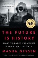 The Future Is History, Masha Gessen