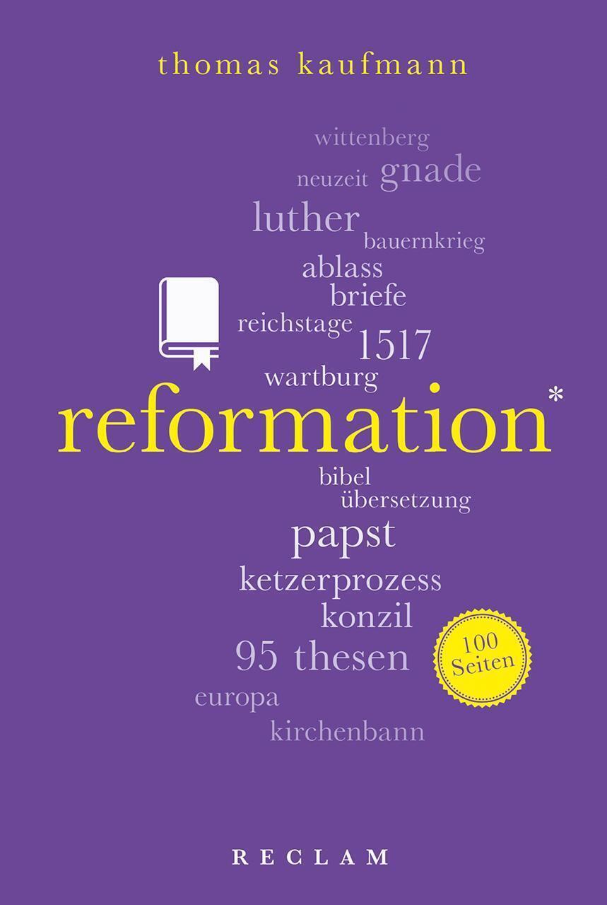 Thumbnail - Thomas Kaufmann | Reformation. 100 Seiten | Taschenbuch | Deutsch
