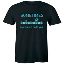 Sometimes Motivation Finds You Men's T-Shirt Funny Shark Chasing Swimmer