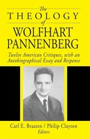 The Theology Of Wolfhart Pannenberg Carl E. Braaten (U. A.) Taschenbuch Englisch