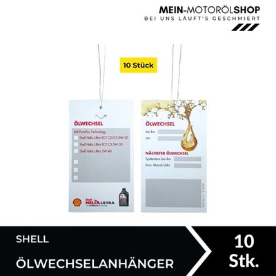 Shell Oil Change Label Ölwechselanhänger Öldienstzettel Ölzettel 10 Stück