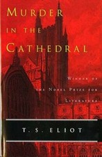 Murder in the Cathedral - Paperback By Eliot, T. S. - GOOD