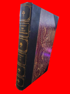 History of the Roman Commonwealth Thomas Arnold, D.D. Vol II