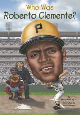 Who Was Roberto Clemente? by Buckley Jr., James,Who HQ, Acceptable Book