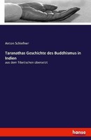 Taranathas Geschichte Des Buddhismus In Indien Anton Schiefner
