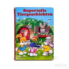 Wolfgang Schleicher: Supertolle Tiergeschichten 1. Auflage 1993