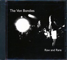 CD The Von Bondies - Raw And Rare