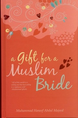 A Gift for a Muslim Bride (Dakwah Bookstore)