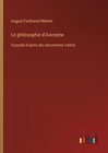 Le philosophie d'Avicenne: Expos?e d'apr?s des documents in?dits by August Ferdi
