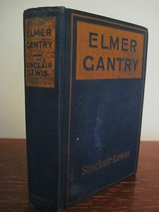 1st-4th-Printing-ELMER-GANTRY-Sinclair-Lewis-NOBEL-PRIZE-Pulitzer-CLASSIC