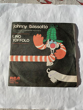 Lino Toffolo - Johnny bassotto 1976 - 45 giri  vinile