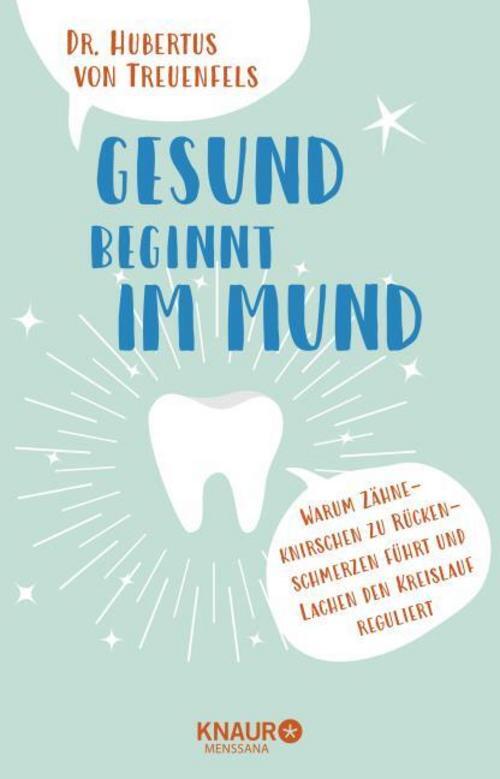 Thumbnail - Gesund Beginnt Mund Hubertus Von Treuenfels