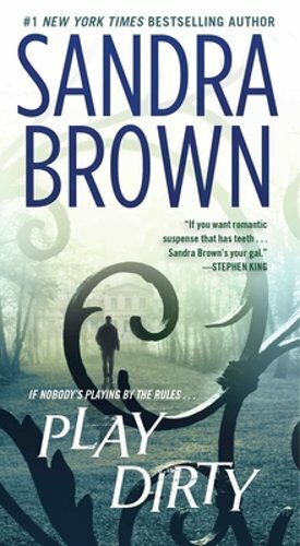 Play Dirty by Sandra Brown: New - Photo 1/1