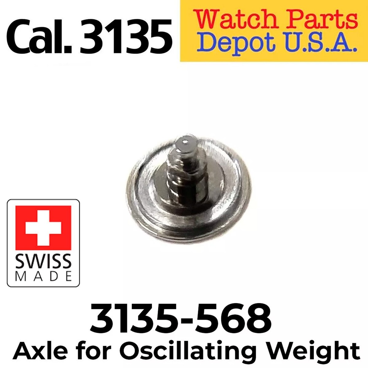 Rolex Caliber 3135-568 Axle for Oscillating Weight, Superior Swiss