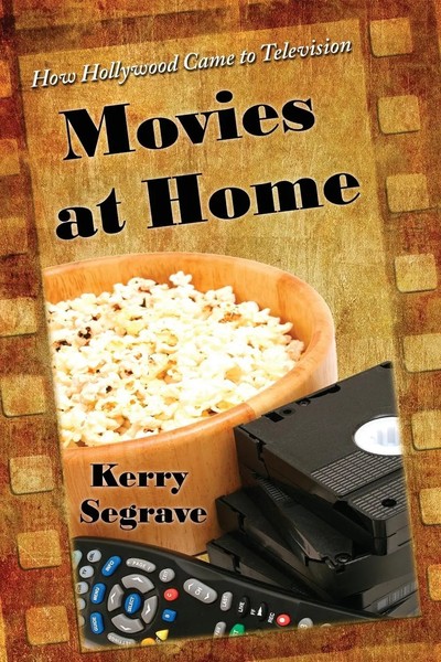 Movies At Home | How Hollywood Came To Television | Kerry Segrave | Taschenbuch-image