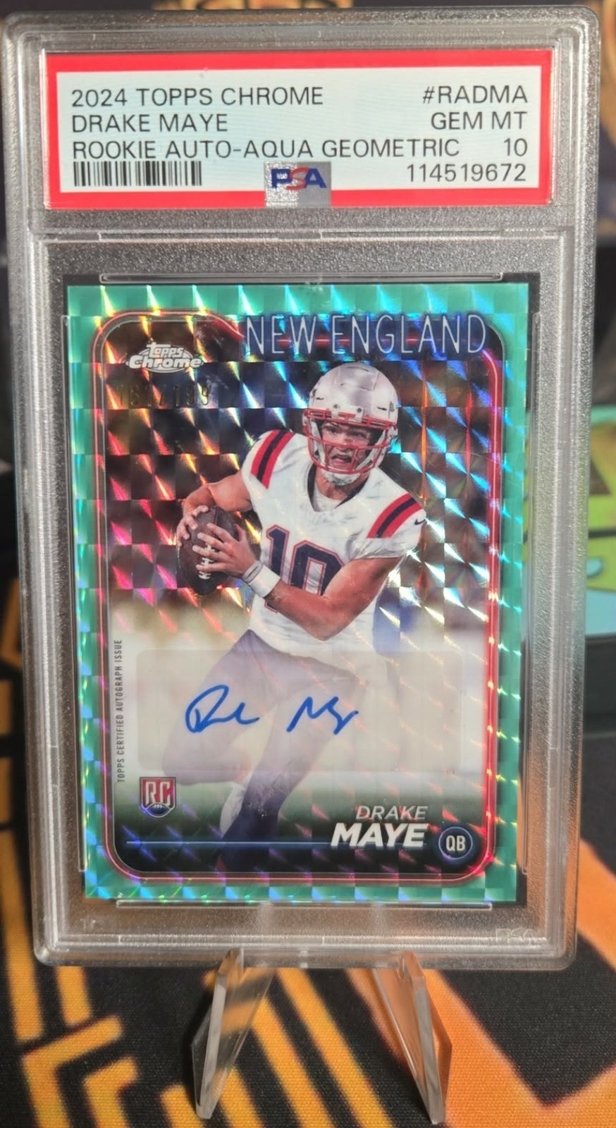 2024 Topps Chrome Rookie Autograph Drake Maye #RA-DMA Aqua Geometric /199 PSA 10