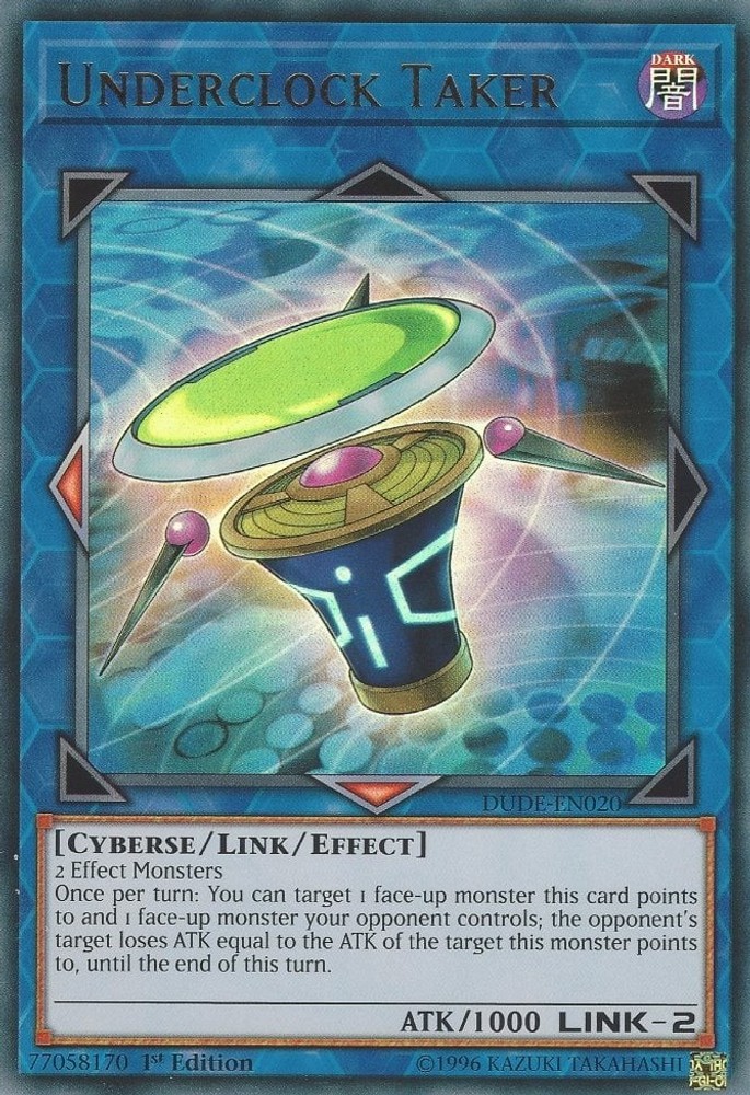 Underclock Taker DUDE-EN020 Ultra Rare YuGiOh