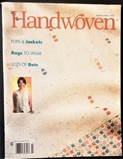 Handwoven Magazine March / April 1995 for Weavers Spinners and Dyers