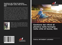 Fabrice Witanday Lusungu | Gestione Dei Rifiuti Di Plastica Nelle Famiglie...