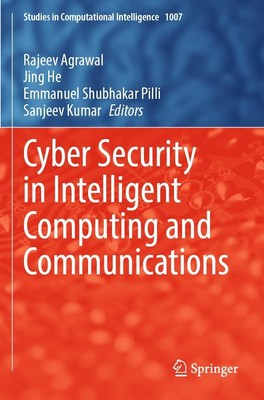 Rajeev Agrawal (u. a.) | Cyber Security in Intelligent Computing and...